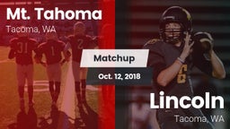 Matchup: Mt. Tahoma High vs. Lincoln  2018