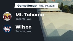 Recap: Mt. Tahoma  vs. Wilson  2021
