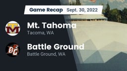 Recap: Mt. Tahoma  vs. Battle Ground  2022