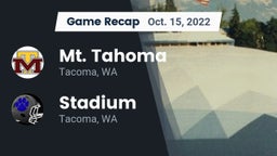 Recap: Mt. Tahoma  vs. Stadium  2022