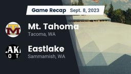 Recap: Mt. Tahoma  vs. Eastlake  2023