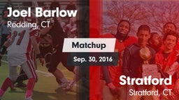 Matchup: Joel Barlow  vs. Stratford  2016