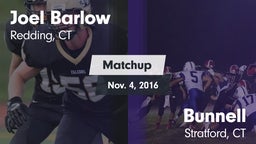 Matchup: Joel Barlow  vs. Bunnell  2016