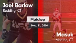 Matchup: Joel Barlow  vs. Masuk  2016