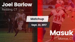 Matchup: Joel Barlow  vs. Masuk  2017