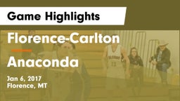 Florence-Carlton  vs Anaconda  Game Highlights - Jan 6, 2017