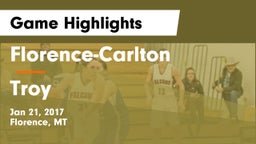 Florence-Carlton  vs Troy Game Highlights - Jan 21, 2017