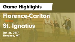 Florence-Carlton  vs St. Ignatius Game Highlights - Jan 26, 2017