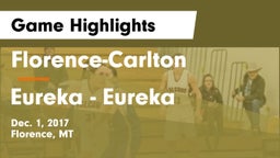 Florence-Carlton  vs Eureka  - Eureka Game Highlights - Dec. 1, 2017