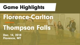 Florence-Carlton  vs Thompson Falls  Game Highlights - Dec. 14, 2018
