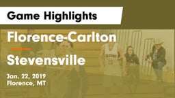 Florence-Carlton  vs Stevensville  Game Highlights - Jan. 22, 2019