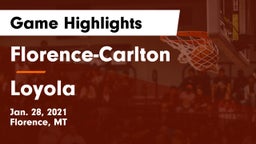 Florence-Carlton  vs Loyola Game Highlights - Jan. 28, 2021