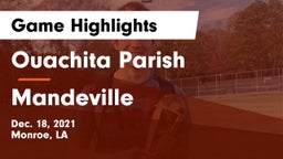 Ouachita Parish  vs Mandeville  Game Highlights - Dec. 18, 2021