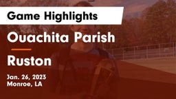 Ouachita Parish  vs Ruston  Game Highlights - Jan. 26, 2023