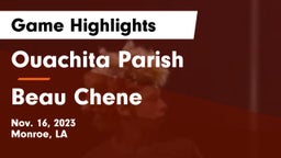 Ouachita Parish  vs Beau Chene Game Highlights - Nov. 16, 2023