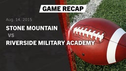 Recap: Stone Mountain   vs. Riverside Military A 2015
