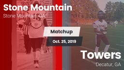 Matchup: Stone Mountain High vs. Towers  2019