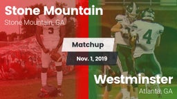 Matchup: Stone Mountain High vs. Westminster  2019