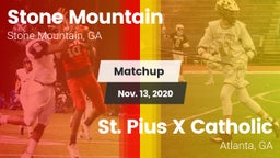 Matchup: Stone Mountain High vs. St. Pius X Catholic  2020