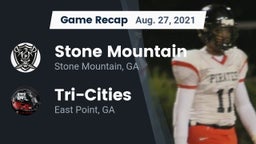 Recap: Stone Mountain   vs. Tri-Cities  2021