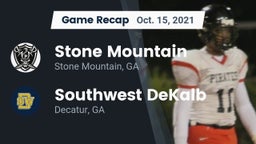 Recap: Stone Mountain   vs. Southwest DeKalb  2021
