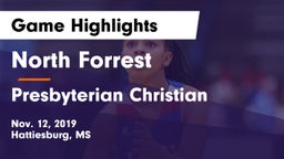 North Forrest  vs Presbyterian Christian  Game Highlights - Nov. 12, 2019