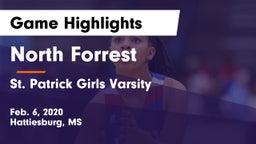 North Forrest  vs St. Patrick  Girls Varsity Game Highlights - Feb. 6, 2020