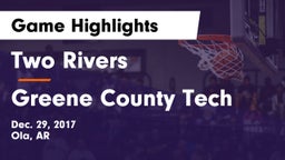 Two Rivers  vs Greene County Tech  Game Highlights - Dec. 29, 2017