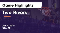 Two Rivers  Game Highlights - Jan. 5, 2019