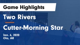 Two Rivers  vs Cutter-Morning Star Game Highlights - Jan. 6, 2020