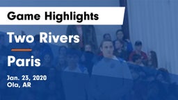 Two Rivers  vs Paris  Game Highlights - Jan. 23, 2020