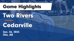Two Rivers  vs Cedarville  Game Highlights - Jan. 26, 2023