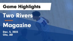 Two Rivers  vs Magazine  Game Highlights - Dec. 5, 2023