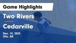 Two Rivers  vs Cedarville  Game Highlights - Dec. 19, 2023