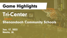Tri-Center  vs Shenandoah Community Schools Game Highlights - Jan. 17, 2022