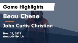 Beau Chene  vs John Curtis Christian  Game Highlights - Nov. 25, 2023