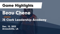Beau Chene  vs JS Clark Leadership Academy  Game Highlights - Dec. 15, 2023