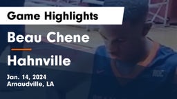 Beau Chene  vs Hahnville  Game Highlights - Jan. 14, 2024