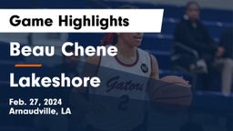 Beau Chene  vs Lakeshore  Game Highlights - Feb. 27, 2024