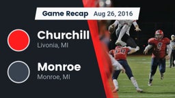 Recap: Churchill  vs. Monroe  2016