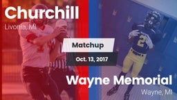 Matchup: Churchill High vs. Wayne Memorial  2017
