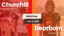 Matchup: Churchill High vs. Dearborn  2019