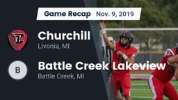 Recap: Churchill  vs. Battle Creek Lakeview  2019