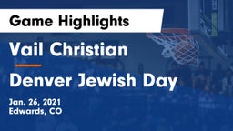 Vail Christian  vs Denver Jewish Day Game Highlights - Jan. 26, 2021
