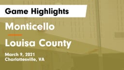 Monticello  vs Louisa County  Game Highlights - March 9, 2021