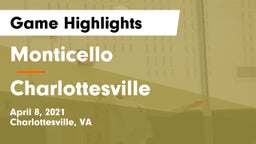 Monticello  vs Charlottesville  Game Highlights - April 8, 2021
