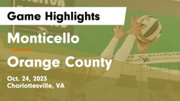 Monticello  vs Orange County  Game Highlights - Oct. 24, 2023
