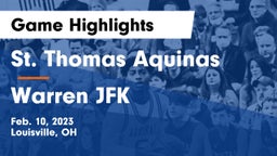 St. Thomas Aquinas  vs Warren JFK Game Highlights - Feb. 10, 2023