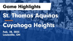 St. Thomas Aquinas  vs Cuyahoga Heights  Game Highlights - Feb. 28, 2023