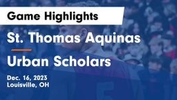 St. Thomas Aquinas  vs Urban Scholars Game Highlights - Dec. 16, 2023